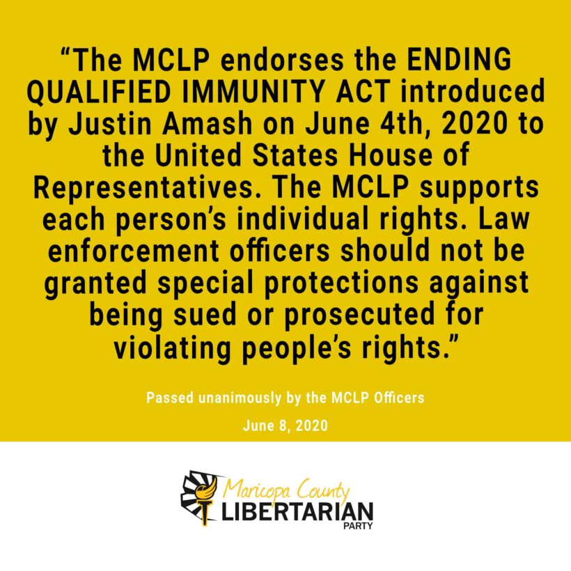 MCLP Endorses Ending Qualified Immunity Maricopa County Libertarian Party